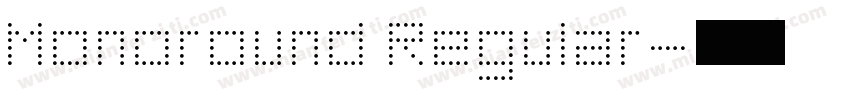 Monoround Regular字体转换